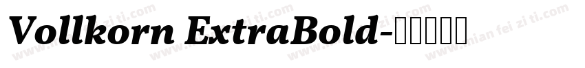 Vollkorn ExtraBold字体转换